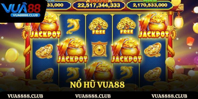 Nổ Hũ VUA88 – Săn Thưởng Lớn, Đổi Đời Chỉ Trong Tích Tắc