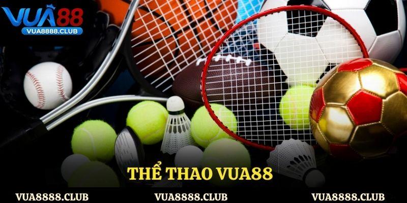 Thể Thao VUA88 – Điểm Đến Lý Tưởng Cho Tín Đồ Cá Độ Việt